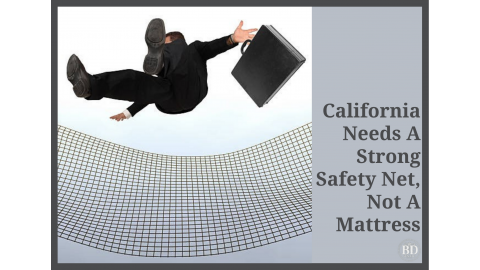 CA Needs a Strong Safety Net